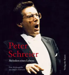 Helfricht |  Peter Schreier - Melodien eines Lebens | Buch |  Sack Fachmedien