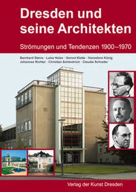 Sterra / Helas / Klatte |  Dresden und seine Architekten | Buch |  Sack Fachmedien