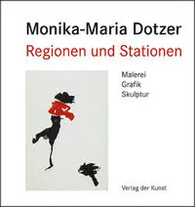 Manitz |  Monika-Maria Dotzer. Regionen und Stationen | Buch |  Sack Fachmedien