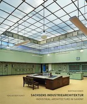Kober / Mieth |  Sachsens Industriearchitektur | Buch |  Sack Fachmedien
