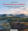 Richter |  Der historische Malerweg | Buch |  Sack Fachmedien