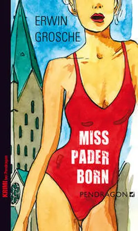Grosche |  Miss Paderborn | Buch |  Sack Fachmedien
