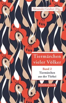 Gruber |  Tiermärchen aus der Türkei | eBook | Sack Fachmedien