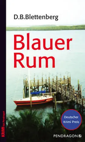 Blettenberg |  Blauer Rum | Buch |  Sack Fachmedien