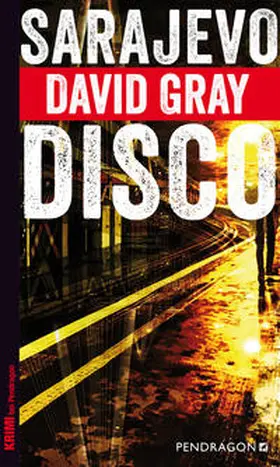 Gray |  Sarajevo Disco | eBook | Sack Fachmedien