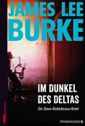 Burke | Im Dunkel des Deltas | Buch | 978-3-86532-603-4 | sack.de