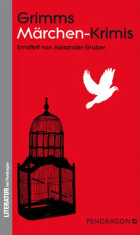 Gruber |  Grimms Märchen-Krimis | Buch |  Sack Fachmedien