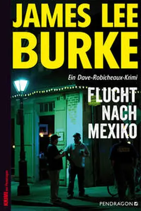 Burke | Flucht nach Mexiko | Buch | 978-3-86532-621-8 | www.sack.de