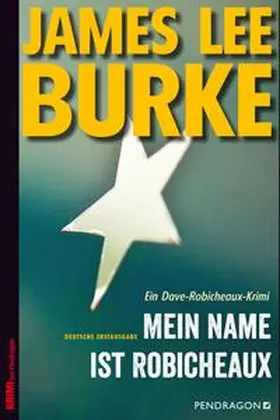Burke |  Mein Name ist Robicheaux | eBook | Sack Fachmedien