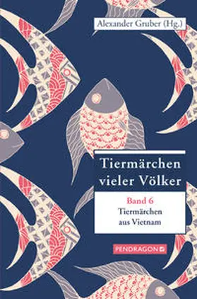 Gruber |  Tiermärchen aus Vietnam | Buch |  Sack Fachmedien