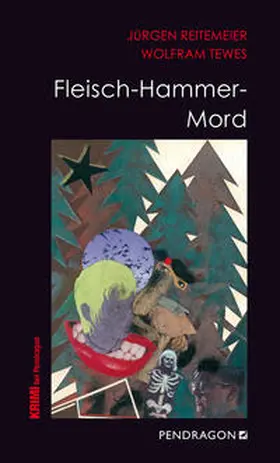 Reitemeier / Tewes |  Fleisch-Hammer-Mord | Buch |  Sack Fachmedien