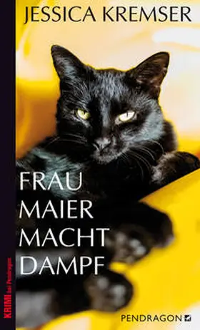 Kremser |  Frau Maier macht Dampf | Buch |  Sack Fachmedien