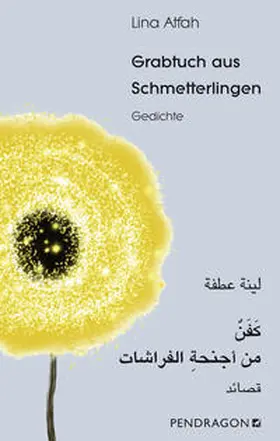 Atfah |  Grabtuch aus Schmetterlingen | Buch |  Sack Fachmedien