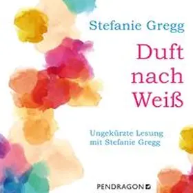 Gregg |  Duft nach Weiß | Sonstiges |  Sack Fachmedien