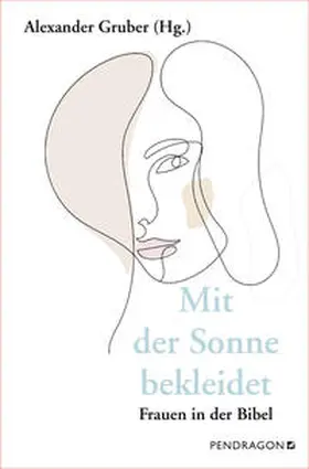 Gruber |  Mit der Sonne bekleidet | Buch |  Sack Fachmedien