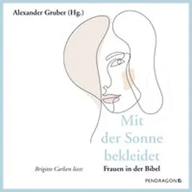 Gruber |  Mit der Sonne bekleidet | Sonstiges |  Sack Fachmedien