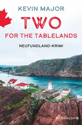 Major |  Two for the Tablelands | Buch |  Sack Fachmedien