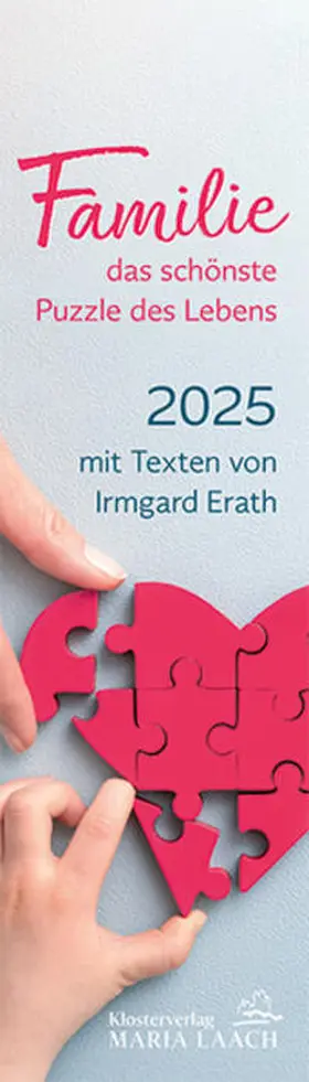 Erath |  Lesezeichenkalender - Familie – das schönste Puzzle der Lebens 2025 | Sonstiges |  Sack Fachmedien