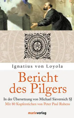 Sievernich |  Bericht des Pilgers | Buch |  Sack Fachmedien