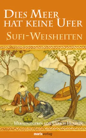 Holbein | Dies Meer hat keine Ufer | Buch | 978-3-86539-207-7 | www.sack.de