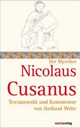 Wehr / Cusanus |  Nicolaus Cusanus | Buch |  Sack Fachmedien