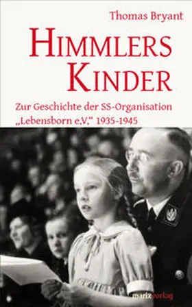 Bryant |  Himmlers Kinder | Buch |  Sack Fachmedien