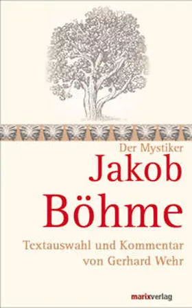 Böhme / Wehr |  Jakob Böhme | Buch |  Sack Fachmedien