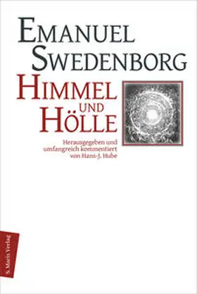 Swedenborg / Hube |  Himmel und Hölle | Buch |  Sack Fachmedien