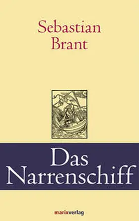Brant | Das Narrenschiff | Buch | 978-3-86539-320-3 | sack.de