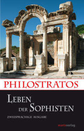 Philostratos / Brodersen |  Leben der Sophisten | Buch |  Sack Fachmedien