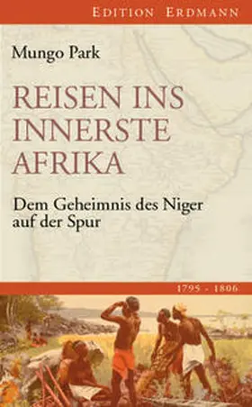 Park / Pleticha | Reisen ins innerste Afrika | Buch | 978-3-86539-819-2 | www.sack.de