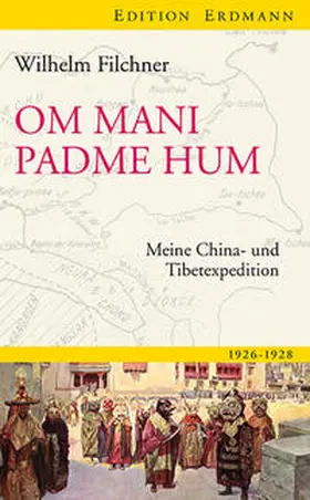 Filchner / Lüdecke |  Om mani padme hum | Buch |  Sack Fachmedien