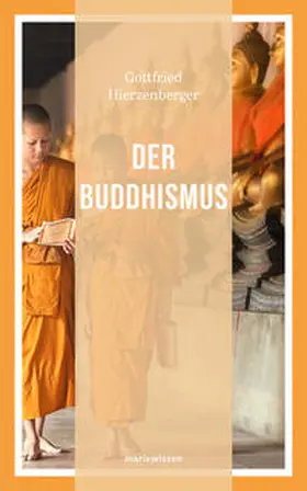 Hierzenberger | Der Buddhismus | Buch | 978-3-86539-955-7 | www.sack.de