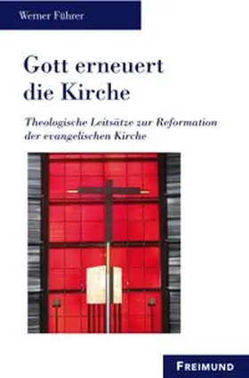 Führer |  Gott erneuert die Kirche | Buch |  Sack Fachmedien