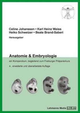 Johanssen / Weiss / Schweizer | Anatomie & Embryologie | Buch | 978-3-86541-174-7 | sack.de