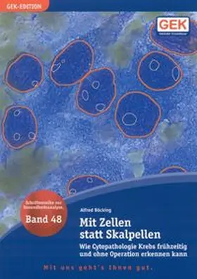 Böcking |  Mit Zellen statt Skalpellen | Buch |  Sack Fachmedien