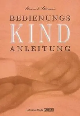 Seemann |  Bedienungsanleitung Kind | Buch |  Sack Fachmedien