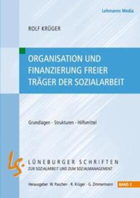 Krüger |  Krüger, R: Organisation und Finazierung freier Träger | Buch |  Sack Fachmedien