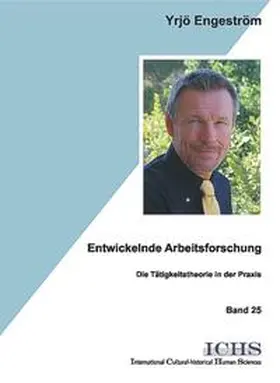 Engeström |  Entwickelnde Arbeitsforschung | Buch |  Sack Fachmedien