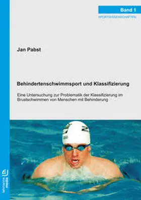 Pabst |  Behindertenschwimmsport und Klassifizierung | Buch |  Sack Fachmedien