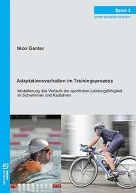 Ganter |  Adaptationsverhalten im Trainingsprozess | Buch |  Sack Fachmedien