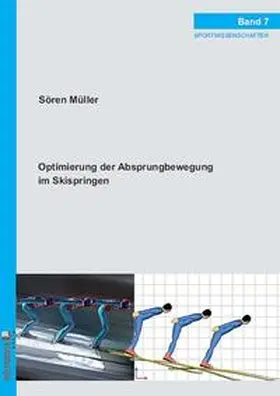 Müller |  Optimierung der Absprungbewegung im Skispringen | Buch |  Sack Fachmedien