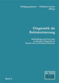 Jantzen / Lanwer |  Diagnostik als Rehistorisierung | Buch |  Sack Fachmedien