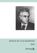 Lanwer / Jantzen |  Jahrbuch der Luria-Gesellschaft 2014 | eBook | Sack Fachmedien