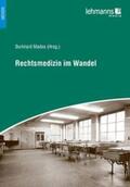 Madea |  Rechtsmedizin im Wandel | Buch |  Sack Fachmedien