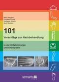 Maegele / Probst / Schütz |  101 Vorschläge zur Nachbehandlung | Buch |  Sack Fachmedien