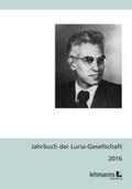 Jantzen / Lanwer |  Jahrbuch der Luria-Gesellschaft 2016 | Buch |  Sack Fachmedien