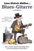 Bennett |  Ganz einfach blöffen... Blues-Gitarre | Buch |  Sack Fachmedien