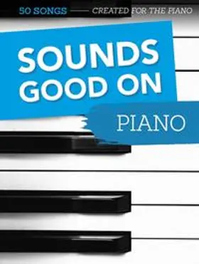 Heumann |  Sounds Good On Piano | Buch |  Sack Fachmedien