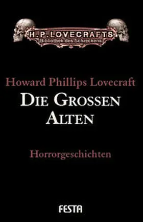 Lovecraft |  Die grossen Alten | Buch |  Sack Fachmedien